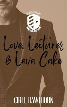 Love Lectures & Lava Cake