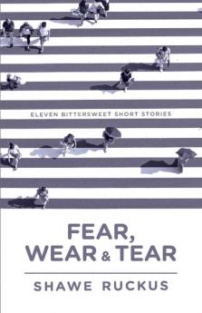 Fear Wear Tear
