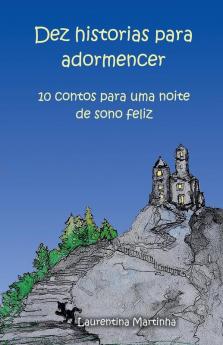 DEZ HISTORIAS PARA ADORMENCER