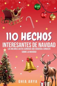 110 Hechos Interesantes Sobre Navidad