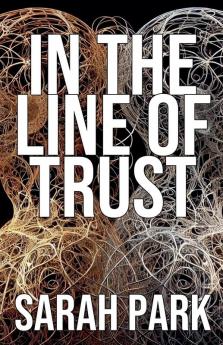 In the Line of Trust