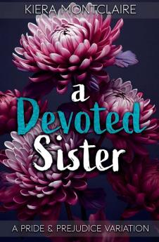 A Devoted Sister