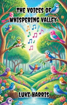 The Voices of Whispering Valley