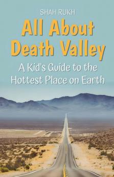 All About Death Valley