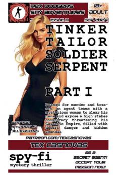 Tinker Tailor Soldier Serpent