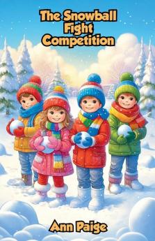 The Snowball Fight Competition