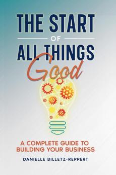 The Start of All Things Good