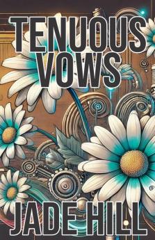 Tenuous Vows