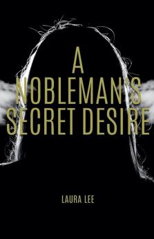 A Nobleman's Secret Desire
