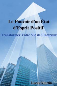 Le Pouvoir d'un ��tat d'Esprit Positif