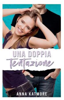 Una doppia tentazione