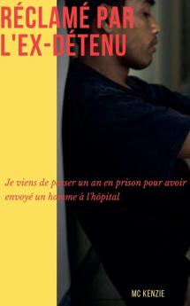 Réclamé par l'ex-détenu
