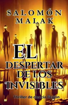 El despertar de los invisibles