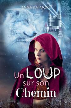 Le rêve d'un cœur de loup