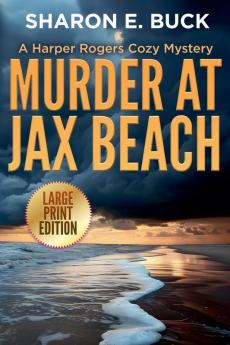 Murder at Jax Beach - LARGE PRINT