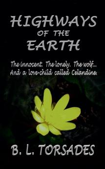 HIGHWAYS OF THE EARTH