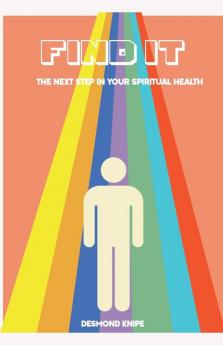 FIND IT the next step in your spiritual health