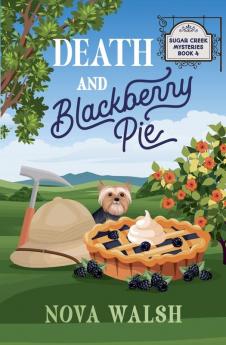 Death and Blackberry Pie