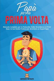 Papà per la Prima Volta