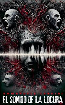 El Sonido de la Locura