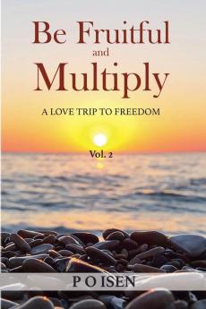 Be Fruitful and Multiply
