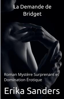 La Demande de Bridget