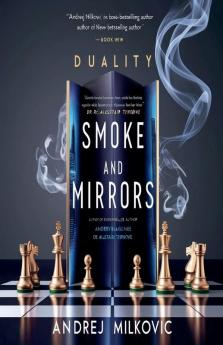 Smoke and Mirrors