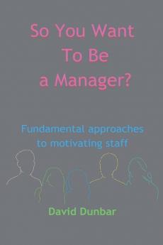 So You Want To Be a Manager?