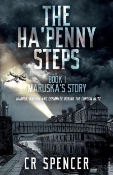 The Ha'penny Steps.  Book 1.  Maruska's Story
