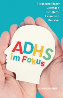 ADHS im Fokus