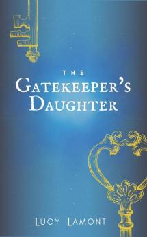 The Gatekeeper's Daughter