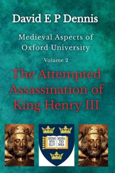 The Attempted Assassination of King Henry III