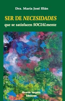 Ser de Necesidades que se Satisfacen Socialmente