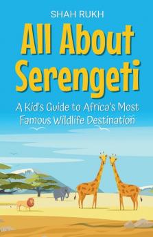 All About Serengeti