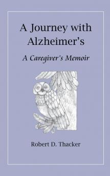 A Journey with Alzheimer's