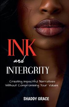 Ink and Intergrity