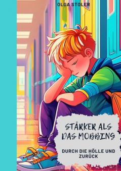 Stärker als das Mobbing