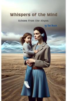 Whispers of the Mind