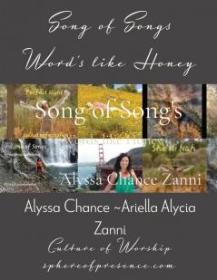 Song of Song's ~ Word's like Honey