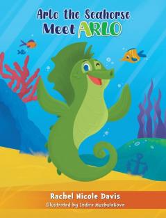 Arlo the Seahorse