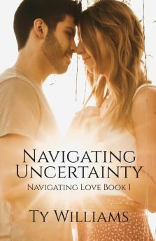 Navigating Uncertainty