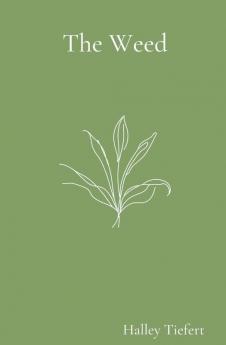 The Weed