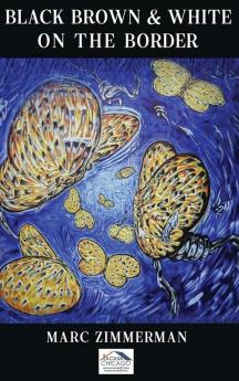 Black Brown and White on the Border