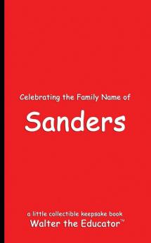 Celebrating the Family Name of Sanders