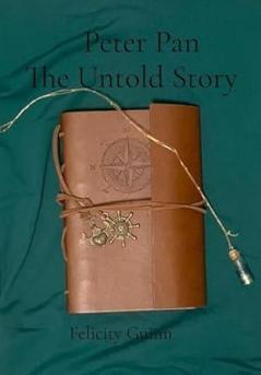 Peter Pan The Untold Story