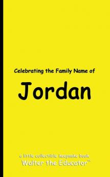 Celebrating the Family Name of Jordan