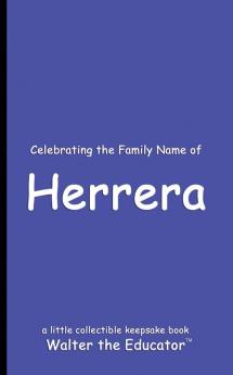 Celebrating the Family Name of Herrera