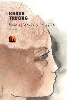 Năm Tháng Buồn Thiu (softcover - new edition) (Vietnamese Edition)