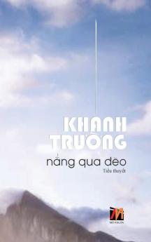 Nắng Qua Đèo (hardcover - revised edition) (Vietnamese Edition)