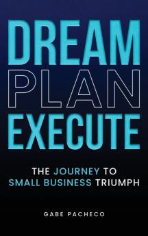 Dream Plan Execute